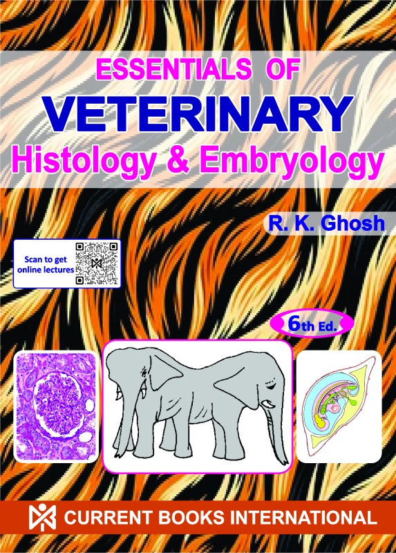 ESSENTIALS of VETERINARY HISTOLOGY & EMBRYOLOGY